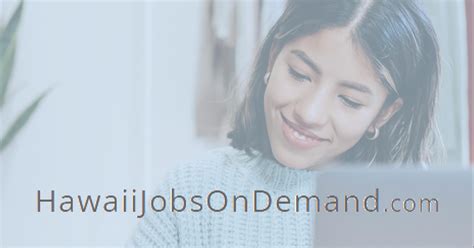 Hawaii Jobs On Demand