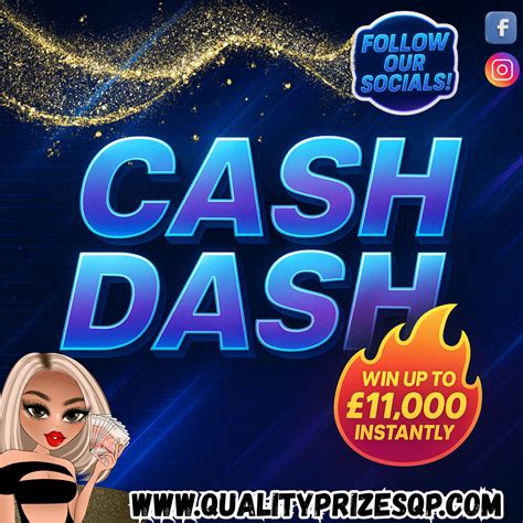 CASH DASH! WIN £11,000 INSTANTLY + £1000 Main Prize - 46p to PLAY! GOOD ...