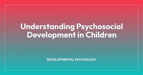 Image result for Psychosocial Development Examples