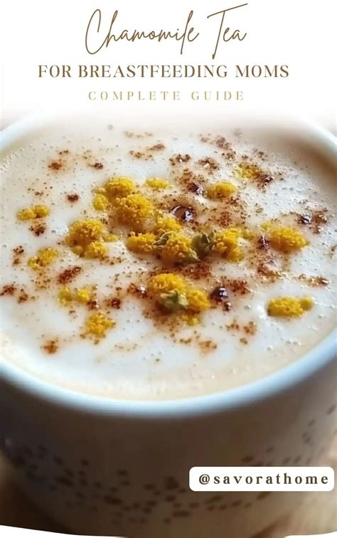 Chamomile Tea For Breastfeeding Moms- Complete Guide