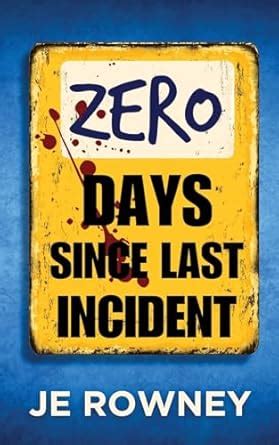 Buy Zero Days Since Last Incident Book Online at Low Prices in India ...