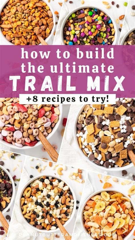 How To: Build the Ultimate Trail Mix (+ 8 Recipes to Try!) | Recipe in ...