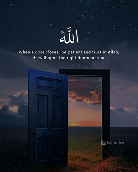 When one door closes, Allah always opens another one. | islamtics