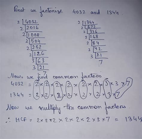 5. Find the HCF by the prime factorisation method. (a) 4,032; 1,344 ...