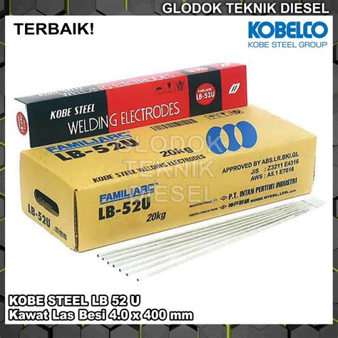 Jual Kawat Las Besi KOBELCO KOBE STEEL LB52U 4.0 x 400 mm 5 KG LB 52 U ...