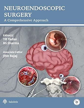 Buy Neuroendoscopic Surgery - A Comprehensive Approach Book Online at ...