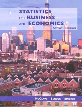 Statistics for Business and Economics & Student Solutions Manual ...
