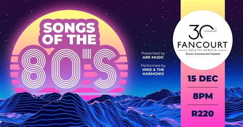 Songs of the 80s live in George, Fancourt, George, 15 December 2024 ...