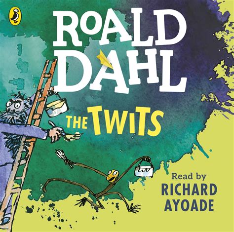 The Twits by Dahl, Roald | Penguin Random House South Africa
