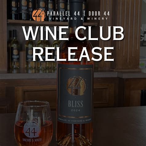 Summer Wine Club Release - Parallel 44