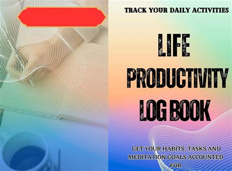 LIFE PRODUCTIVITY LOGBOOK FOR TRACKING DAILY ACTIVITIES eBook : KING ...