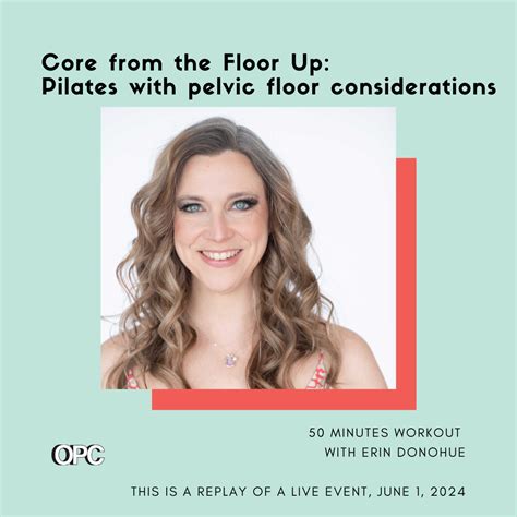 Pilates Workout: Core & Pelvic Floor Strength with Erin Donohue