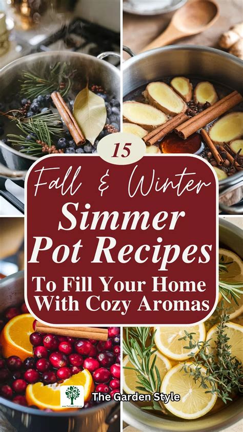 15 Fall and Winter Simmer Pot Recipes for Cozy Aromas - The Garden ...