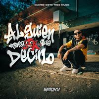 Alguien Tenia Que Decirlo Song Download: Play & Listen Alguien Tenia ...