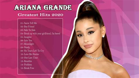 Ariana Grande Best Songs New Playlist 2020 -☘️☘️ Greatest HIts Full ...