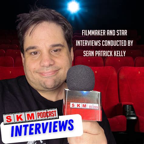 Sean Kelly on Movies Interviews (2016)