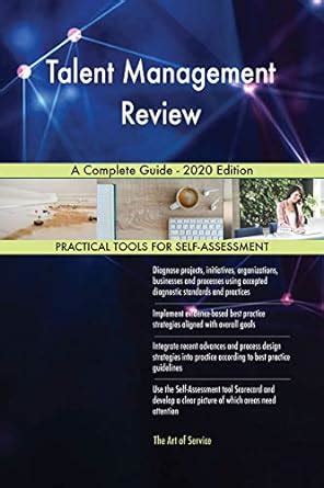 Talent Management Review A Complete Guide - 2020 Edition eBook ...