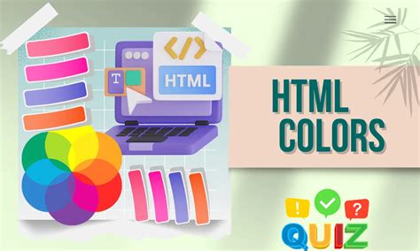 HTML Colors Quiz – Test Your Web Design Skills Online Now