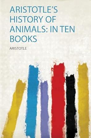 Buy Aristotle's History of Animals: in Ten Books Book Online at Low ...