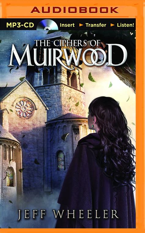 The Ciphers of Muirwood (Covenant of Muirwood) : Wheeler, Jeff, Rudd ...