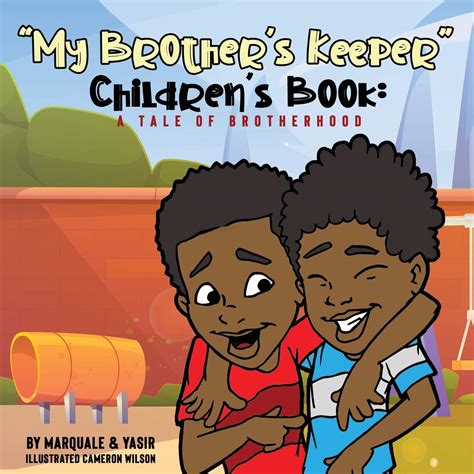 My Brother's Keeper Children's Book : Yasir, Marquale &: Amazon.in: Books