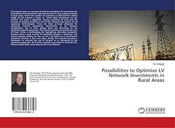 Possibilities to Optimize LV Network Investments in Rural Areas : Tiit ...