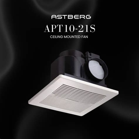 Astberg SILENT CEILING MOUNTED DUCT EXHAUST VENTILATION APT10-21 ...