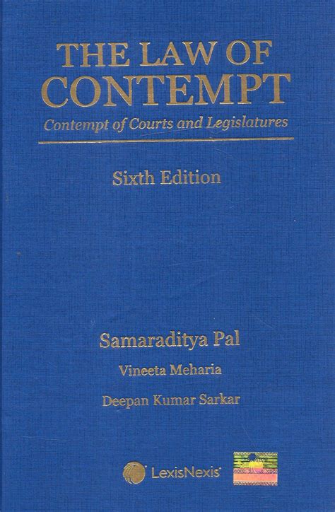The Law of Contempt-Contempt of Courts and Legislatures by Samaraditya ...