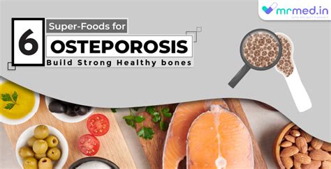 6 Super-Foods For Osteoporosis Risk Prevention - MrMed
