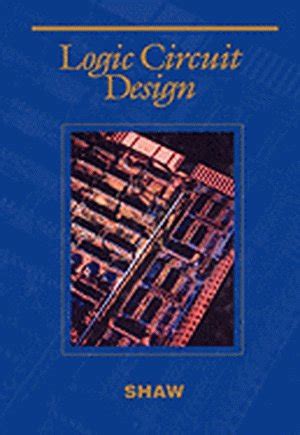 LOGIC CIRCUIT DESIGN ISE P (Saunders College Publishing series in ...