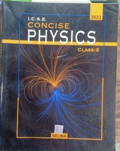 ICSE Concise Physics Class 10: Buy ICSE Concise Physics Class 10 by R.P ...