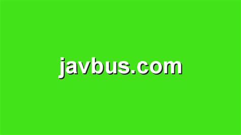 javbus.com - Javbus