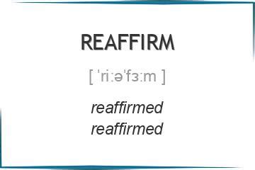 reaffirm 3 формы глагола, примеры употребления, спряжение во временных ...