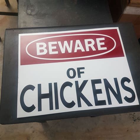 Chicken Coop sign beware of Chickens – Wainfleet Trading Post