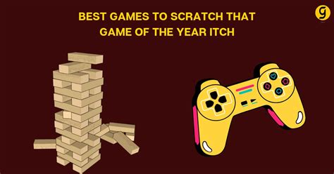 Best Games To Scratch That Game Of The Year Itch For All - Giftor