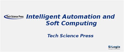 Intelligent Automation and Soft Computing - Impact Factor | S-Logix