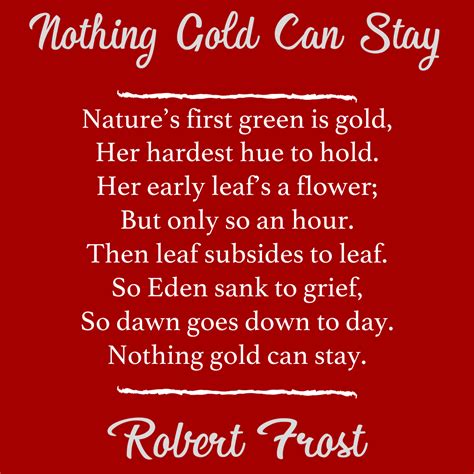 Nothing Gold Can Stay Poem by Robert Frost
