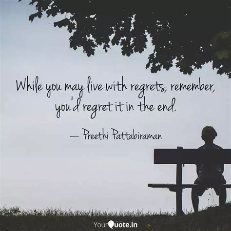 While you may live with r... | Quotes & Writings by Preethi ...