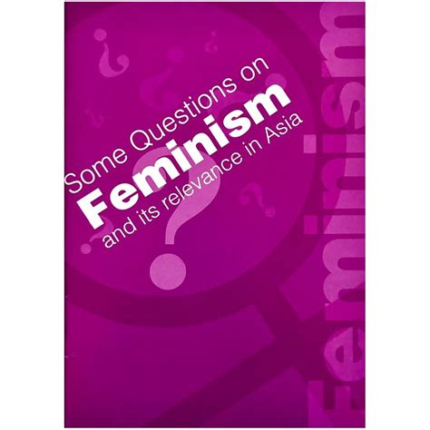 SOME QUESTIONS ON FEMINISM AND ITS RELEVANCE IN ASIA | Shopee Malaysia