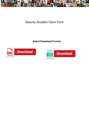 Fillable Online Assurity Accident Claim Form. Assurity Accident Claim ...