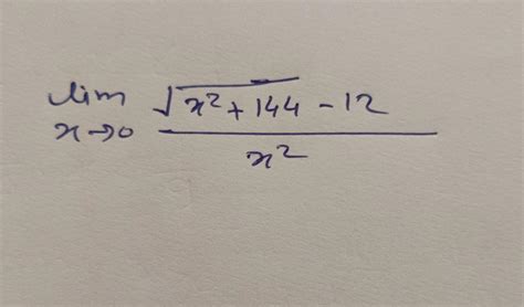 Solved limx→0x2x2+144−12 | Chegg.com