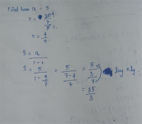 Find the sum to infinity of G.P 5,20/7,80/49..... - Brainly.in