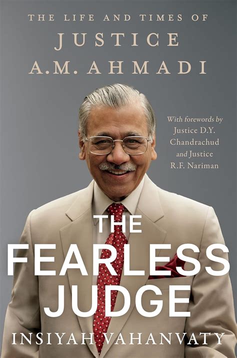 The Fearless Judge: The Life and Times of Justice A.M. Ahmadi eBook ...