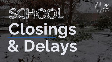 Weather related closings, delays and e-learning days for Monday ...