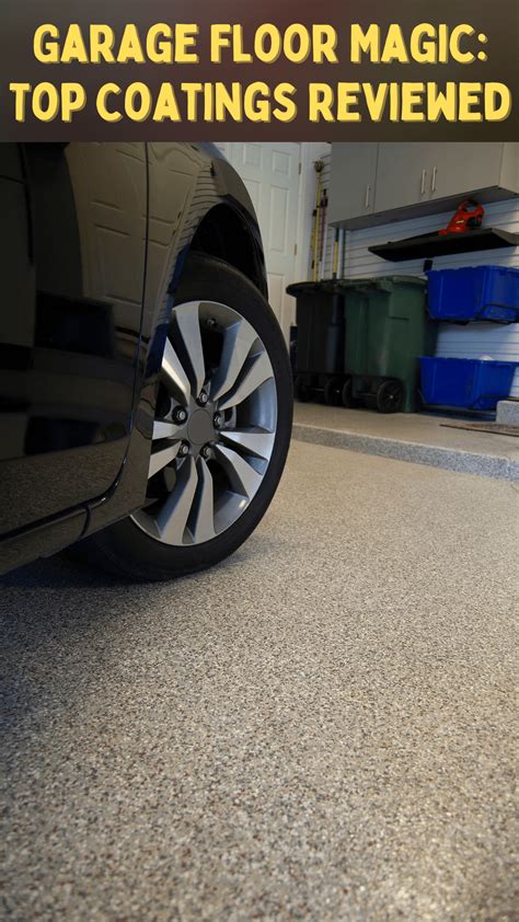 The Ultimate Guide to the Best Garage Floor Coatings for Every ...