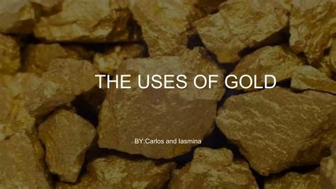 Uses of gold | PPTX