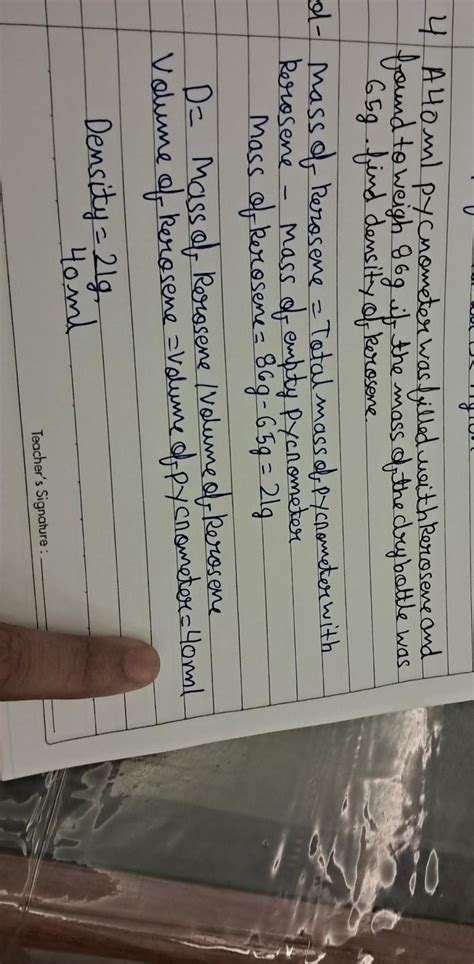 A 40 mL pycnometer was filled with kerosene and found to weigh 86 g, if ...