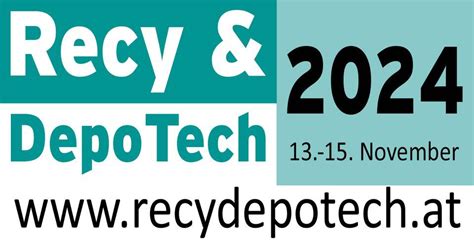 Recy & DepoTech 2024 - Abfallwirtschafts- und Recyclingkonferenz ...
