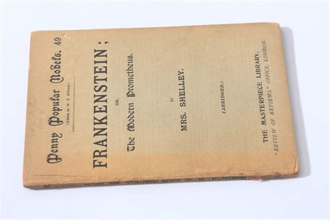 Frankenstein; or The Modern Prometheus (Abridged): Penny Popular Novels ...