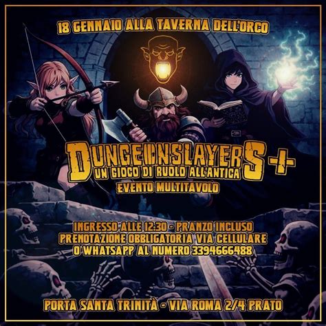 Dungeonslayers - Evento Multitavolo GDR a pranzo alla Taverna dell’Orco ...